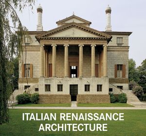 Italian Renaissance Architecture / Pd.