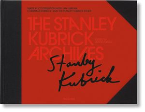 The Stanley Kubrick Archives / Pd.