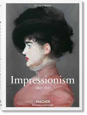 Impressionism 1860-1920 / Pd.