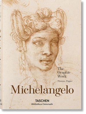 Michelangelo. The Graphic Work / Pd.