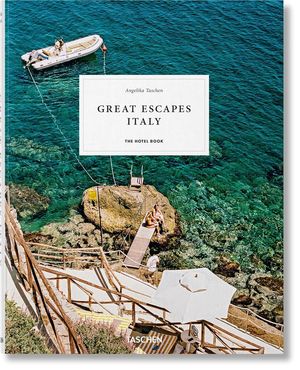 Great escapes Italy. The hotel book / Pd. (Italiano / Español / Portugués)