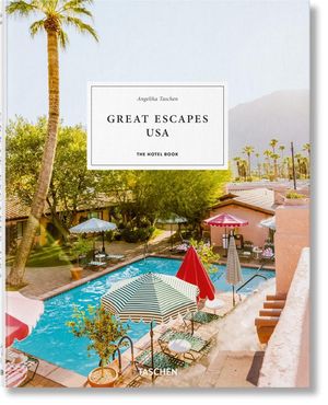Great escapes USA. The hotel book / Pd.