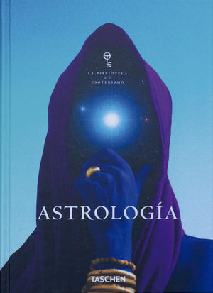 Biblioteca del esoterismo. Astrología / pd.