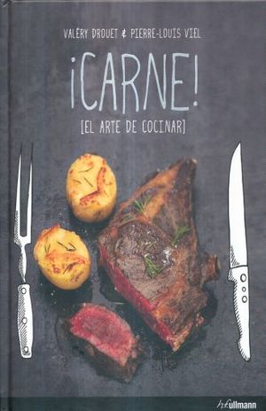 CARNE. EL ARTE DE COCINAR / PD.