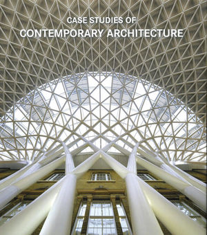 LCT CASE STUDIES OF CONTEMPORARY ARCHITECTURE / PD.