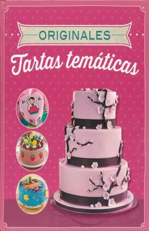 ORIGINALES TARTAS TEMATICAS / PD.