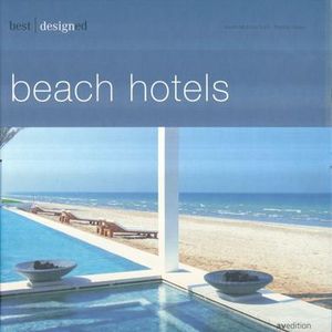 BEACH HOTELS / BEST DESIGNED / PD.