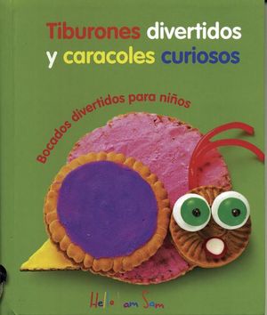 TIBURONES DIVERTIDOS Y CARACOLES CURIOSOS / PD.