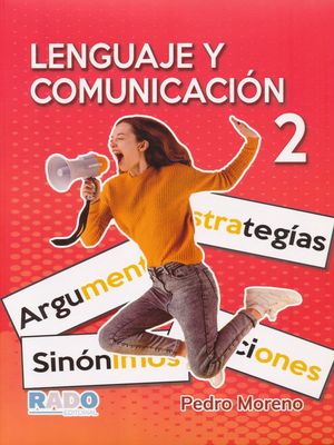 Lenguaje y comunicación 2. Bachillerato