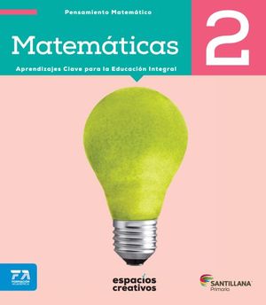 MATEMATICAS 2. ESPACIOS CREATIVOS PRIMARIA / 18 ED.