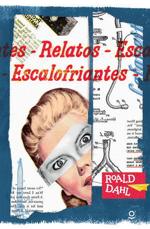 Relatos escalofriantes / 2 ed.