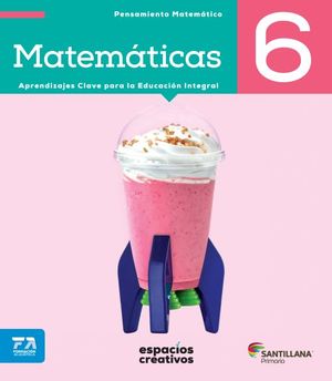 Matemáticas 6. Espacios creativos. Primaria / 18 ed.
