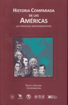 HISTORIA COMPARADA DE LAS AMERICAS. SUS PROCESOS INDEPENDENTISTAS