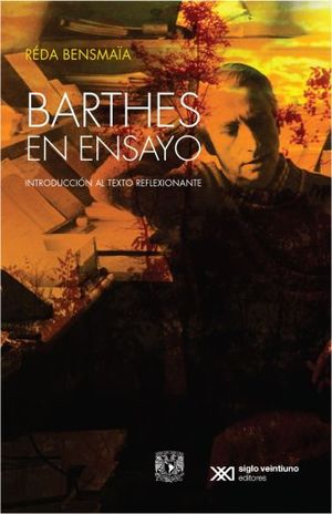 BARTHES EN ENSAYO. INTRODUCCION AL TEXTO REFLEXIONANTE