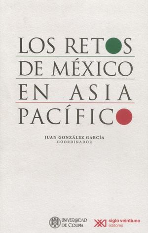 Los retos de México en Asia Pacífico