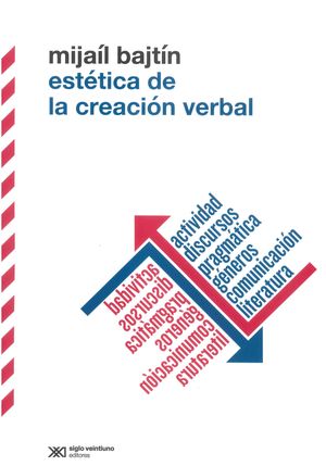 Estética de la creación verbal / 3 ed.