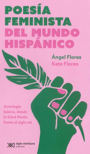 Poesía Feminista del mundo hispánico. Antología básica, desde la Edad Media hasta el siglo XX