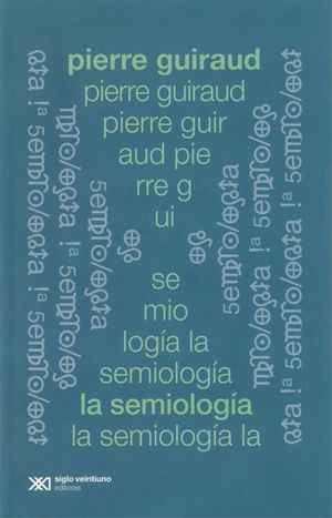 La semiología / 2 ed.