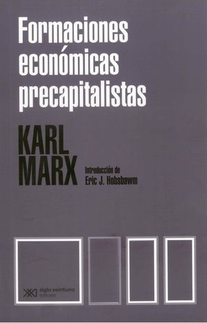 Formaciones económicas precapitalistas / 3 ed.