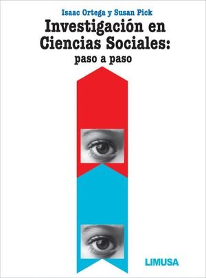 INVESTIGACION EN CIENCIAS SOCIALES. PASO A PASO