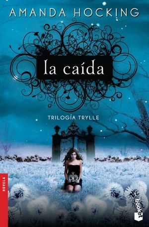 La caída / Trilogia Trylle / vol. 2