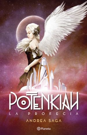 La profecía / Potenkiah / vol. 1