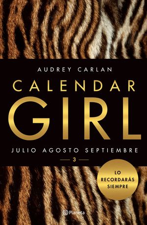 Calendar girl 3. Julio, agosto, septiembre