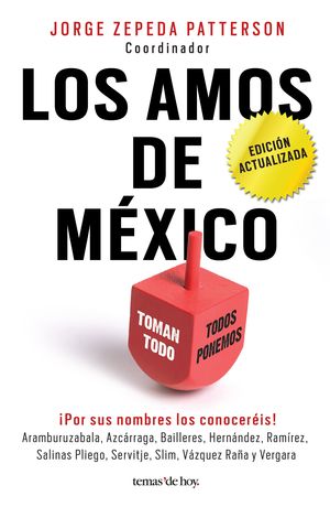 Los amos de México / 3 ed.