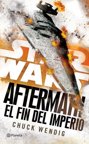 Star Wars. El fin del imperio / Aftermath / vol. 3