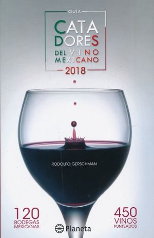 Guía. Catadores del vino mexicano 2018