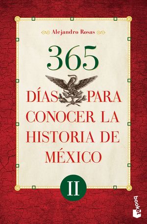 365 días para conocer la historia de México 2