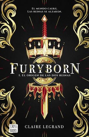 El origen de las dos reinas / Furyborn / vol. 1
