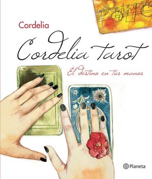 Cordelia tarot. El destino en tus manos