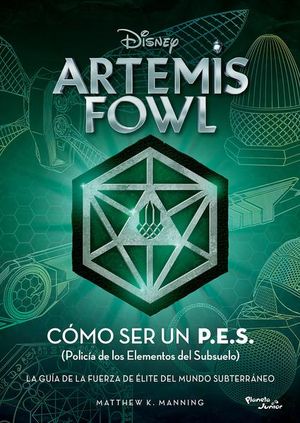 Artemis Fowl. Cómo ser un P.E.S.
