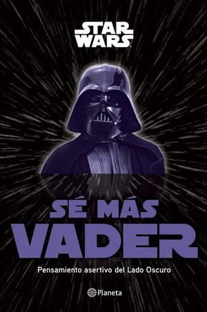Sé más Vader / Pd.