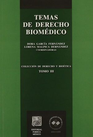 Temas de derecho biomédico