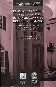 El caso Castañeda ante la corte interamericana de derechos humanos