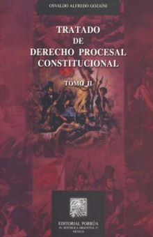 Tratado de derecho procesal constitucional