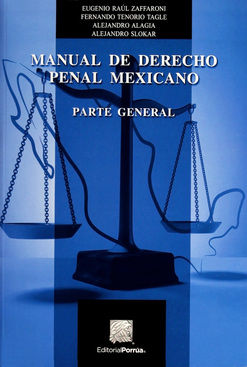 MANUAL DE DERECHO PENAL MEXICANO PARTE GENERAL