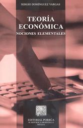 Teoría económica. Nociones elementales / 24 ed.