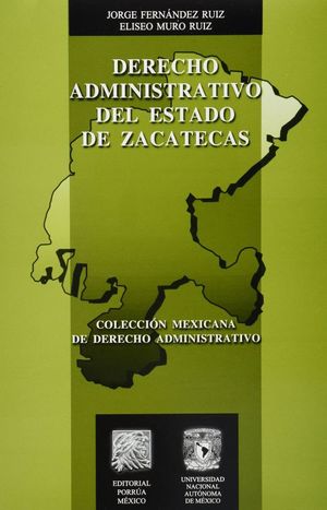 Derecho administrativo del estado de Zacatecas