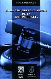 Hacia una nueva filosofía de la jurisprudencia