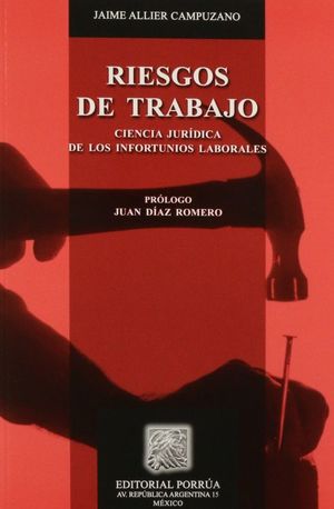 RIESGOS DE TRABAJO / 2 ED.