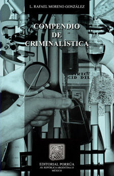 COMPENDIO DE CRIMINALISTICA / 7 ED.