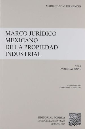 Marco jurídico mexicano de la propiedad industrial
