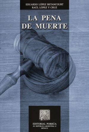 La pena de muerte / 2 ed.