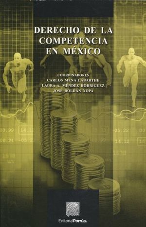 Derecho de la competencia en México