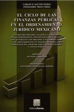 El ciclo de las finanzas públicas en el ordenamiento jurídico mexicano
