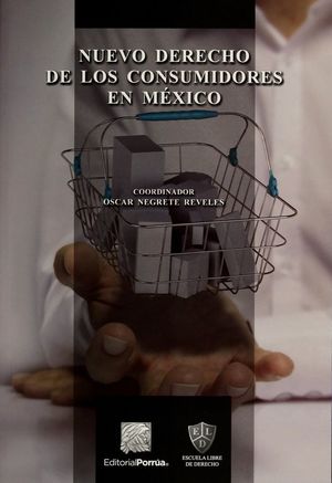 Nuevo derecho de los consumidores en México