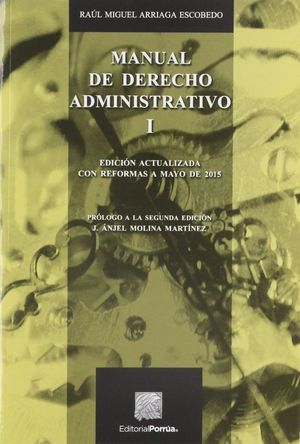 Manual de Derecho Administrativo 1 / 2 ed.